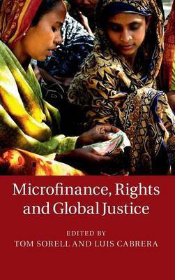 Microfinance, Rights and Global Justice(English, Hardcover, unknown)