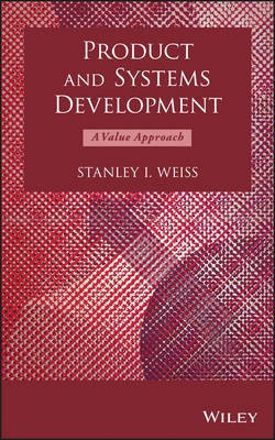 Product and Systems Development - A Value Approach(English, Other digital, Weiss Stanley I.)