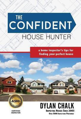 The Confident House Hunter(English, Paperback, Chalk Dylan)