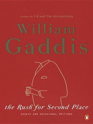The Rush for Second Place(English, Electronic book text, Gaddis William)
