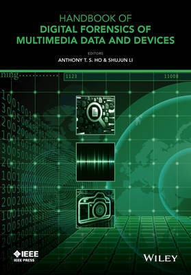 Handbook of Digital Forensics of Multimedia Data and Devices(English, Hardcover, unknown)