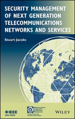 Security Management of Next Generation Telecommunications Networks and Services(English, Other digital, Jacobs S)