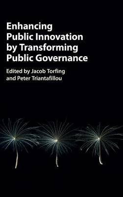 Enhancing Public Innovation by Transforming Public Governance(English, Hardcover, unknown)