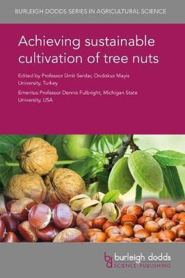 Achieving Sustainable Cultivation of Tree Nuts(English, Hardcover, unknown)
