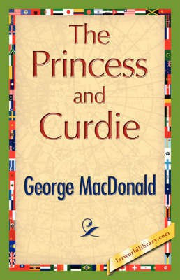The Princess and Curdie(English, Hardcover, MacDonald George)