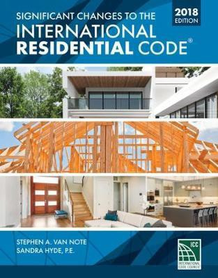 Significant Changes to the International Residential Code 2018 Edition(English, Paperback, International Code Council)