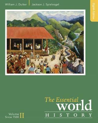 The Essential World History, Volume II: Since 1500(English, Paperback, Duiker William J.)