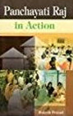 Panchayati raj in action(Punjabi, Hardcover, Rakesh Prasad)