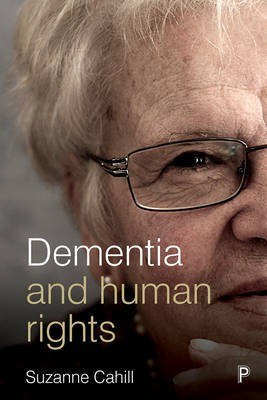 Dementia and Human Rights(English, Paperback, Cahill Suzanne)