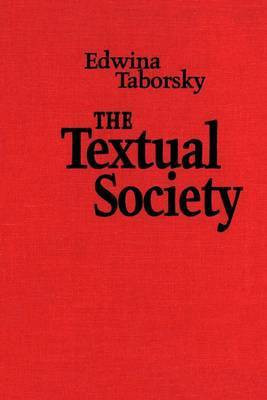 The Textual Society(English, Electronic book text, Taborsky Edwina)