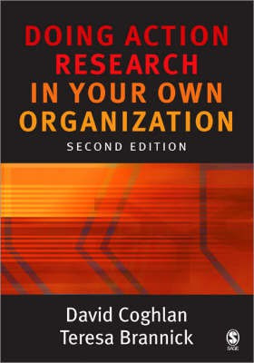 Doing Action Research in Your Own Organization(English, Paperback, Coghlan David)
