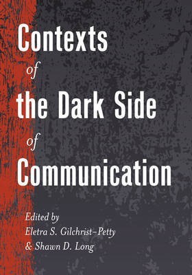 Contexts of the Dark Side of Communication(English, Paperback, unknown)