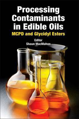 Processing Contaminants in Edible Oils(English, Hardcover, unknown)
