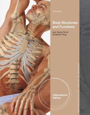 Body Structures and Functions, International Edition(English, Paperback, Fong Elizabeth)