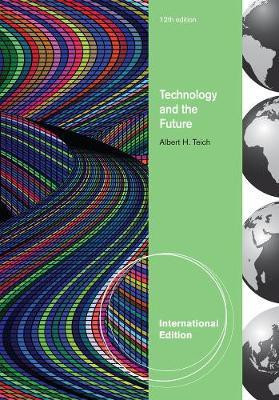 Technology and the Future, International Edition(English, Paperback, Teich Albert H.)