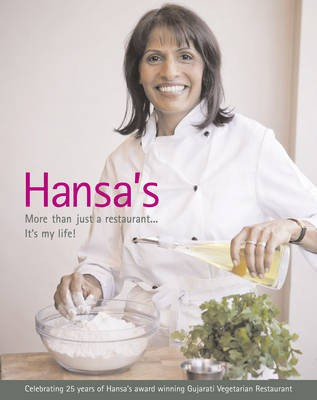 Hansa's - More Than Just a Restaurant... it's My Life!(English, Paperback, Dabhi Hansa)