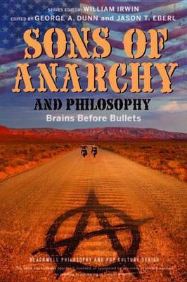 Sons of Anarchy and Philosophy(English, Electronic book text, unknown)