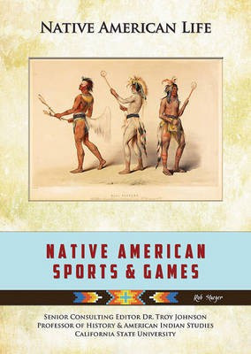 Native American Sports & Games(English, Electronic book text, Staeger Rob)