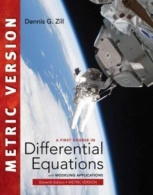 A First Course in Differential Equations with Modeling Applications, International Metric Edition(English, Paperback, Zill Dennis)