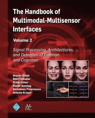 The Handbook of Multimodal-Multisensor Interfaces, Volume 2(English, Hardcover, unknown)