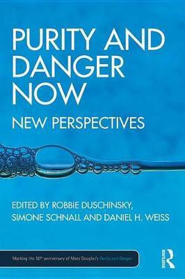 Purity and Danger Now(English, Electronic book text, unknown)