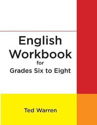 English Workbook for Grades Six to Eight(English, Paperback, Warren Ted)
