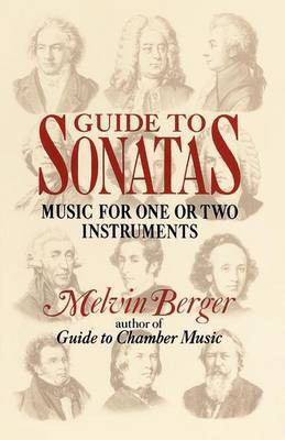 Guide to Sonatas: Music for One or Two Instruments(English, Electronic book text, unknown)