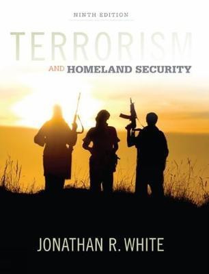 Terrorism and Homeland Security(English, Hardcover, White Jonathan)