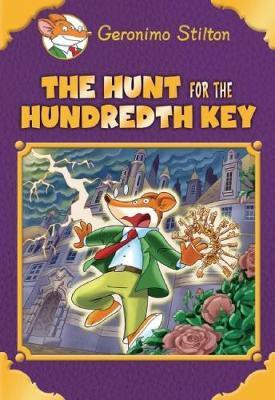 The Hunt for the Hundredth Key (Geronimo Stilton)(English, Hardcover, Stilton Geronimo)