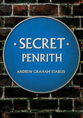 Secret Penrith(English, Paperback, Stables Andrew Graham)