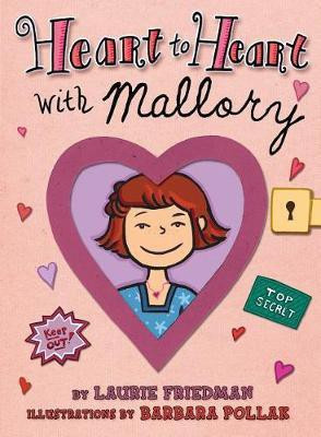 Heart to Heart with Mallory(English, Electronic book text, Friedman Laurie B)