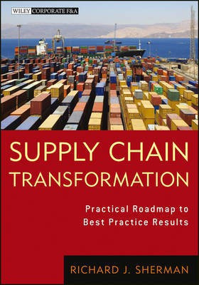 Supply Chain Transformation(English, Electronic book text, Sherman Richard J.)