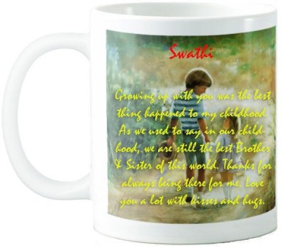 GNS Swathi Brother Sister Emotional Quotes 63 Ceramic Coffee Mug(325 ml)