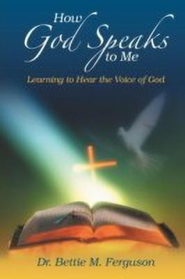 How God Speaks to Me(English, Paperback, Ferguson Bettie M Dr Dr)