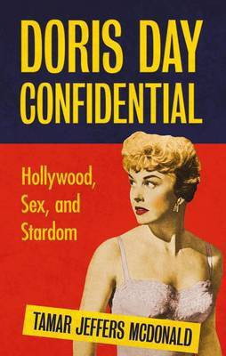 Doris Day Confidential(English, Electronic book text, Professor McDonald Tamar Jeffers)