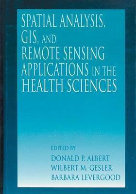 Spatial Analysis, GIS and Remote Sensing(English, Electronic book text, unknown)