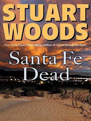 Santa Fe Dead(English, Electronic book text, Woods Stuart)
