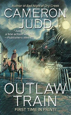 Outlaw Train(English, Electronic book text, Judd Cameron)