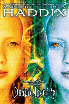 Double Identity(English, Electronic book text, Haddix Margaret Peterson)