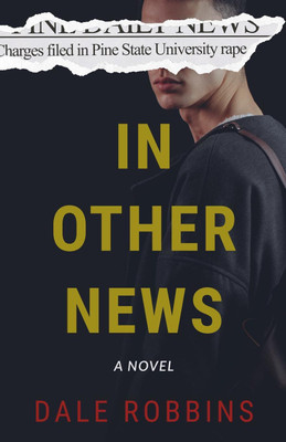 In Other News(English, Paperback, Robbins Dale)