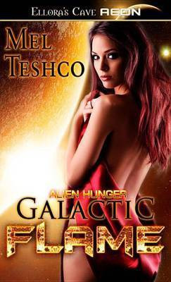 Galactic Flame(English, Electronic book text, Teshco Mel)