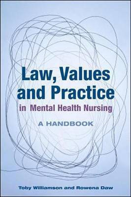 Law, Values and Practice in Mental Health Nursing: A Handbook(English, Electronic book text, Williamson Toby)