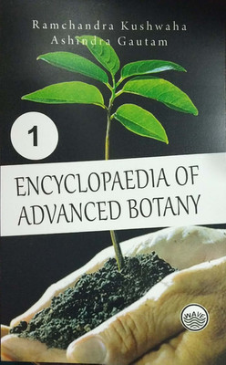 Encyclopaedia of Advanced Botany (Set of 5 Vols.)(English, Hardcover, Ramchandra Kushwaha, Ashindra Gautam)