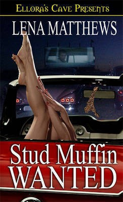 Stud Muffin Wanted(English, Electronic book text, Matthews Lena)