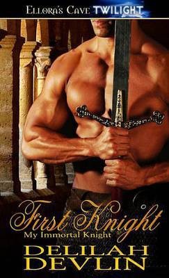 First Knight(English, Electronic book text, Devlin Delilah)