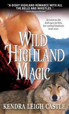Wild Highland Magic(English, Electronic book text, Castle Kendra Leigh)