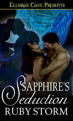 Sapphire's Seduction(English, Electronic book text, Storm Ruby)