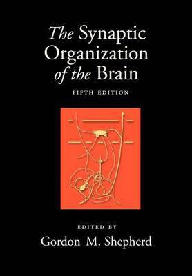The Synaptic Organization of the Brain(English, Electronic book text, unknown)