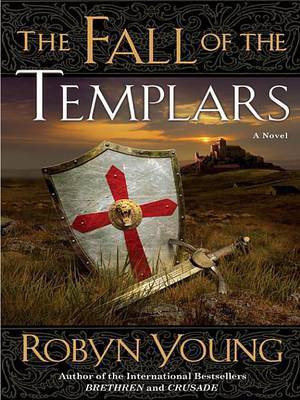 The Fall of the Templars(English, Electronic book text, Young Robyn)