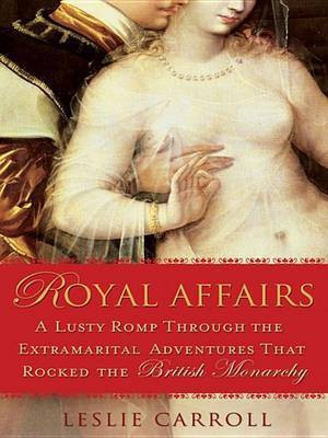 Royal Affairs(English, Electronic book text, Carroll Leslie)
